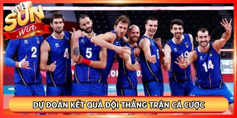 Dự đoán kết quả đội thắng trận cá cược bóng chuyền sunwin