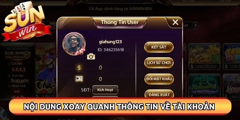 Nội dung xoay quanh thông tin về tài khoản cá nhân