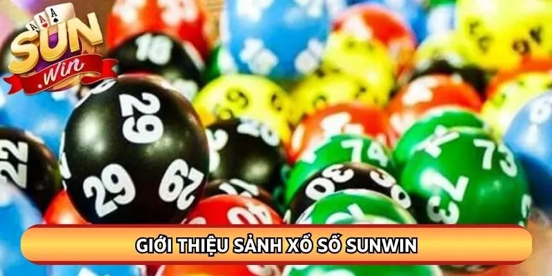 Giới thiệu sảnh xổ số Sunwin trong năm 2026